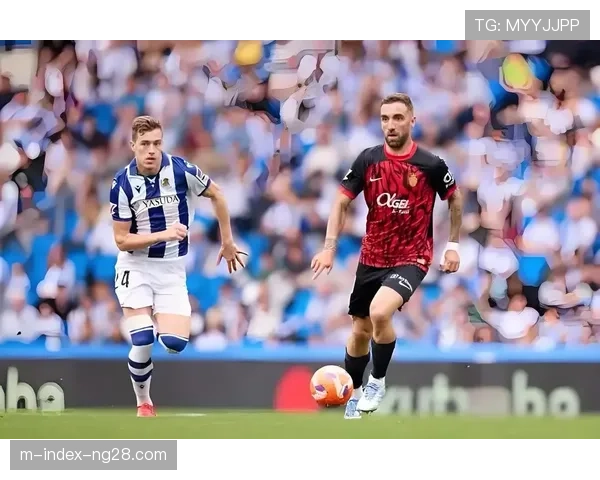 马略卡客场失利 积分停留在降级区边缘